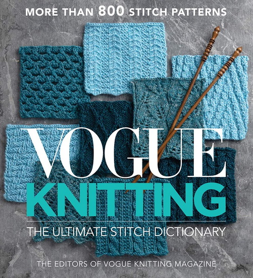 Vogue Knitting The Ultimate Stitch Dictionary - COLLECTIF