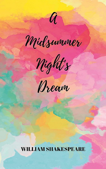 Midsummer Nights Dream : No Fear Shakespeare Deluxe Student Edition - COLLECTIF