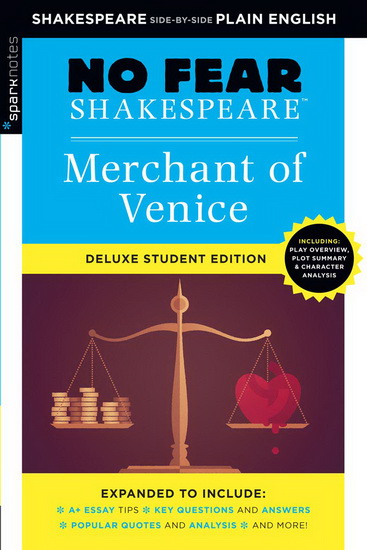 Merchant of Venice : No Fear Shakespeare Deluxe Student Edition - COLLECTIF