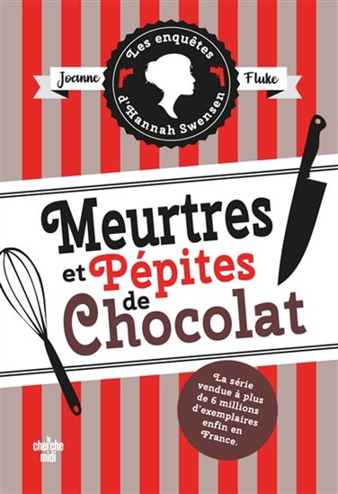 Meurtres et pépites de chocolat #01 - JOANNE FLUKE