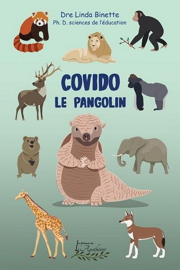 Covido le pangolin - LINDA BINETTE