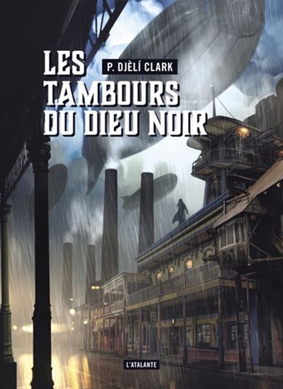 Les Tambours du dieu noir - P DJELI CLARK