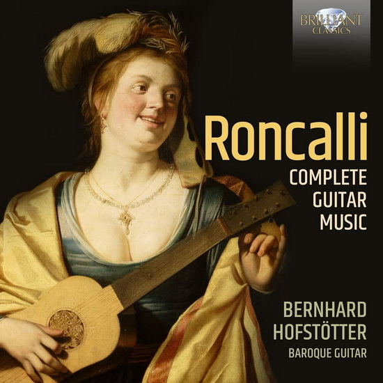 Roncalli: Complete Guitar Music (2CD) - LUDOVICO RONCALLI