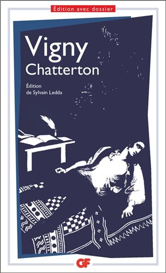 Chatterton - ALFRED DE VIGNY