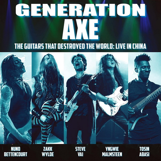 Generation Axe: Guitars That Destroyed That World - VAI - WYLDE - MALMSTEEN - BETTENCOURT - 