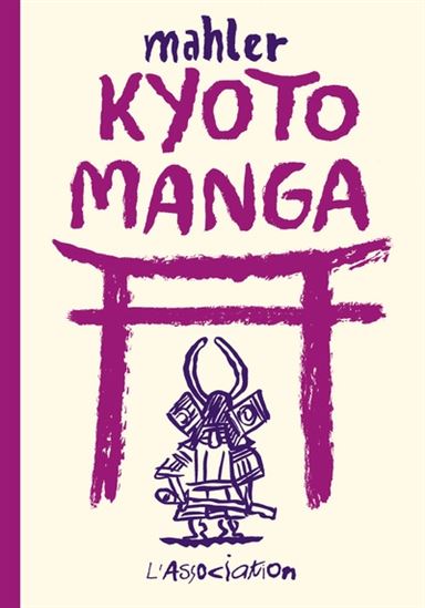 Kyoto manga - NICOLAS MAHLER