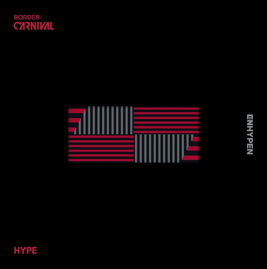 Border:Carnival(Hype) - ENHYPEN