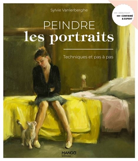 Peindre les portraits : techniques et pas à pas - SYLVIE VANLERBERGHE