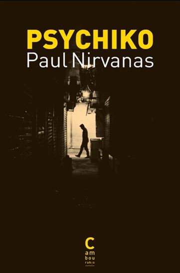 Psychiko - PAUL NIRVANAS