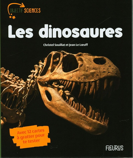 Les Dinosaures - CHRISTEL SOUILLAT - JEAN LE LOEUFF