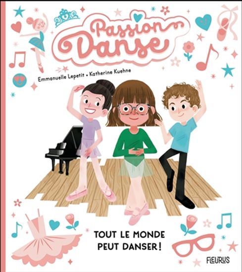 Tout le monde danser ! - EMMANUELLE KECIR-LEPETIT - KATHER KUEHNE