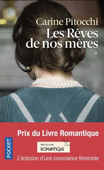 Les Rêves de nos mères T.01 - CARINE PITOCCHI