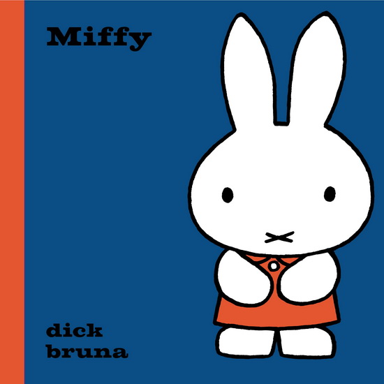 Miffy - DICK BRUNA