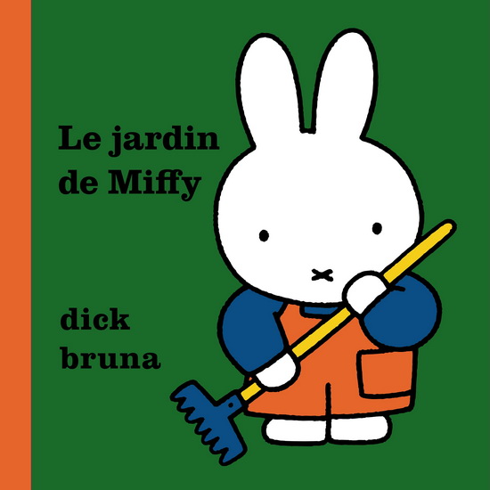 Le Jardin de Miffy - DICK BRUNA