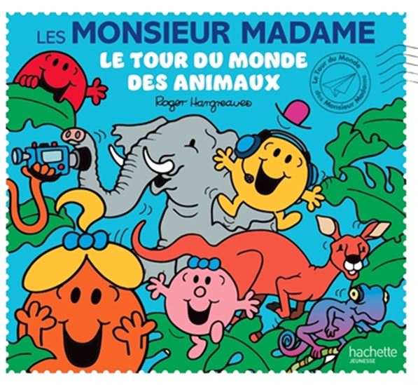 Le Tour du monde des animaux - ADAM HARGREAVES