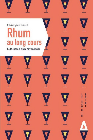 Rhum au long cours - CHRISTOPHE GUITARD