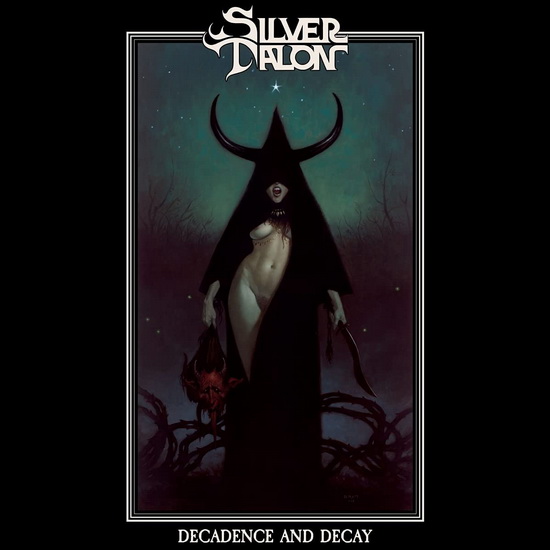 Decay And Decadence - SILVER TALON