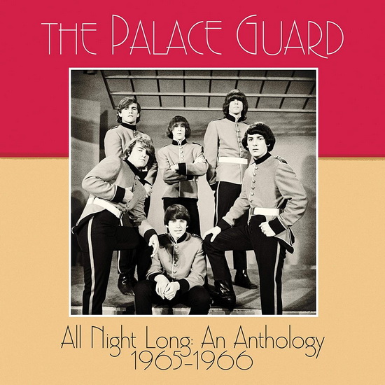 All Night Long: An Anthology 1965-1966 - THE PALACE GUARD