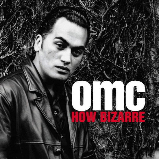 How Bizarre(Vinyl) - OMC