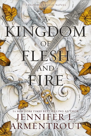 A Kingdom of Flesh and Fire #02 - JENNIFER L ARMENTROUT