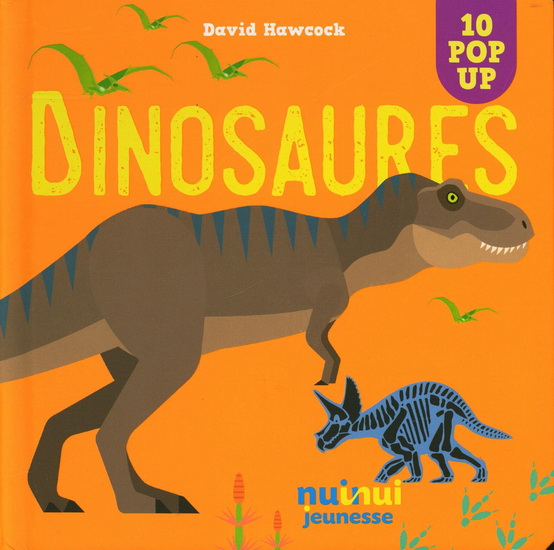Dinosaures : 10 pop-up - DAVID HAWCOCK