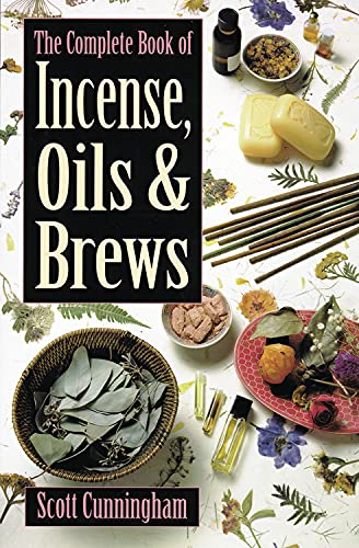 The Complete Book of Incense, Oils and Brews 2nd ed. - SCOTT CUNNINGHAM