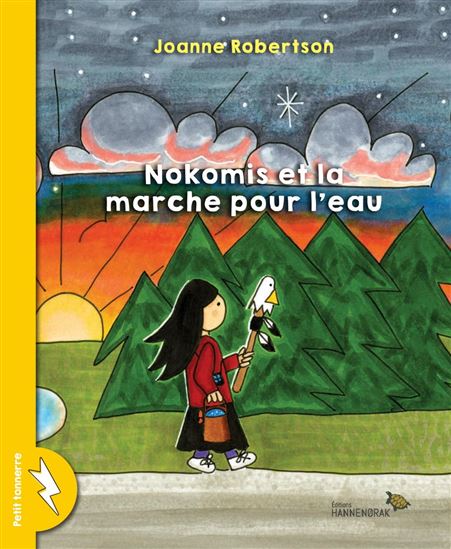 Nokomis et la marche pour l&#39;eau - JOANNE ROBERTSON