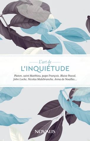 L'Art de l'inquiétude - COLLECTIF