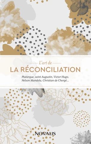 L'Art de la réconciliation - COLLECTIF