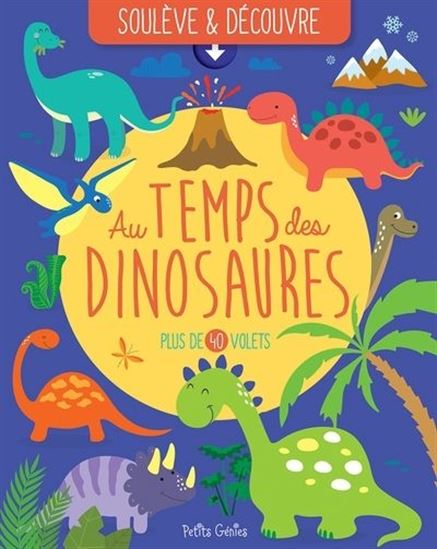 Au temps des dinosaures - COLLECTIF