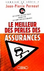 Les Meilleures perles des assurances - JEAN-P PERNAUT