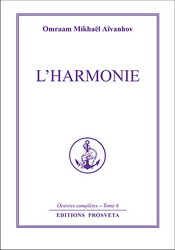 L&#39;Harmonie 8e éd. - OMRAAM MIKHAËL AÏVANHOV