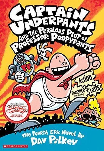 Captain Underpants and the Perilous Plot of Professor Poopypants #4 - DAV PILKEY