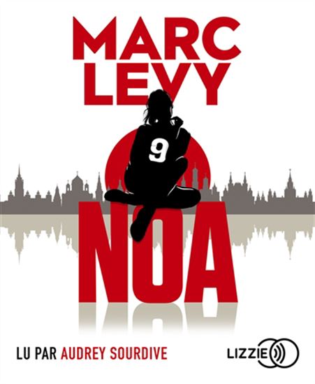 9 T.03 Noa (CD MP3) - MARC LEVY