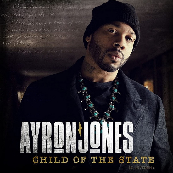Child Of The State - AYRON JONES