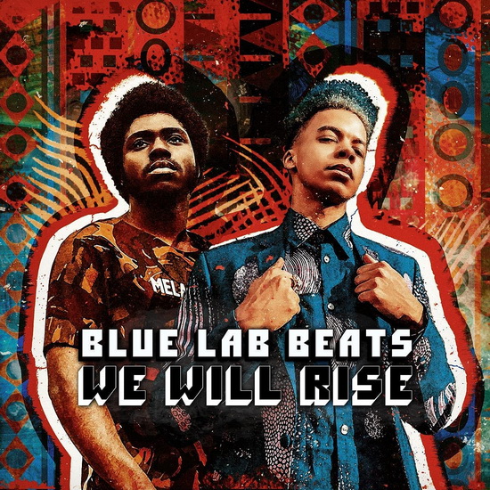 We Will Rise(Vinyl) - BLUE LAB BEATS