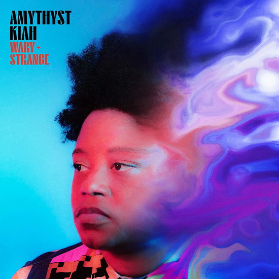Wary + Strange - AMYTHYST KIAH