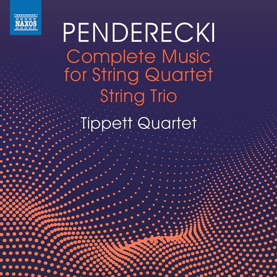 Penderecki: Complete Music for String Quartet - PENDERECKI