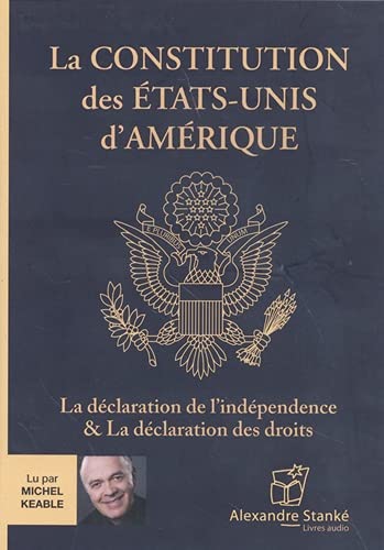 La Constitution des États-Unis d&#39;Amérique (CD) - PÈRES FONDATEURS