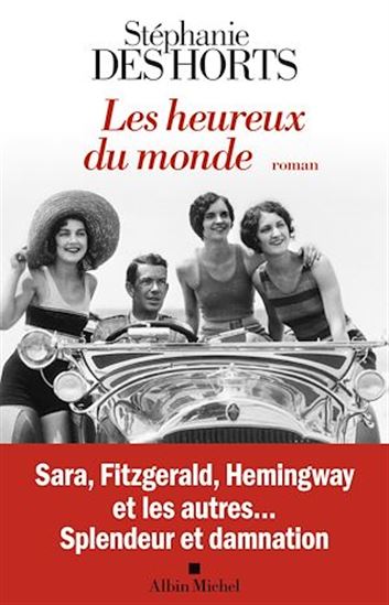 Les Heureux du monde - STÉPHANIE DES HORTS