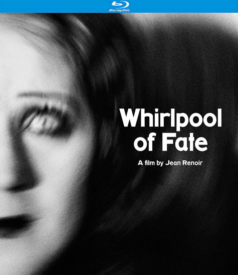 Whirlpool of Fate (Blu-Ray) - JEAN RENOIR
