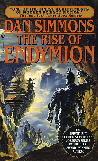 Rise of Endymion - DAN SIMMONS