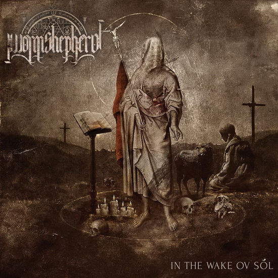 In The Wake Ov Sol (Deluxe) - WORM SHEPHERD