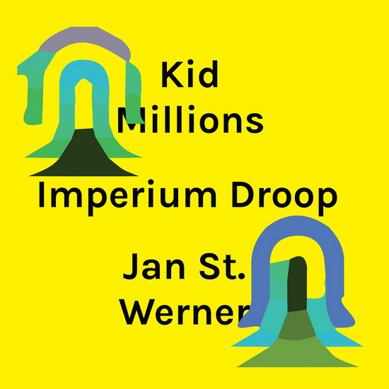Imperium Droop - KID MILLIONS AND JAN ST. WERNER