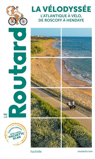 La Vélodyssée : l&#39;Atlantique à vélo, de Roscoff à Hendaye - COLLECTIF