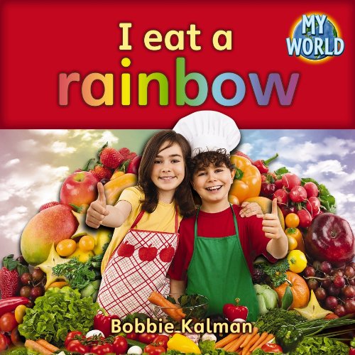 I Eat a Rainbow - BOBBIE KALMAN