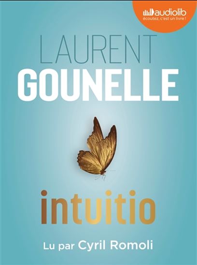 Intuitio (CD MP3 : 10 h) - LAURENT GOUNELLE