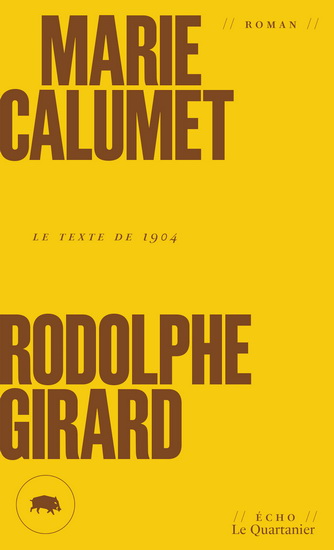 Marie Calumet - RODOLPHE GIRARD