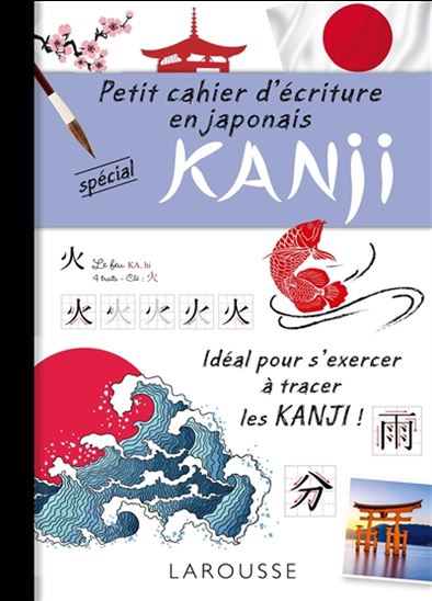 Petit cahier d&#39;écriture en japonais spécial kanji - ROZENN ETIENNE