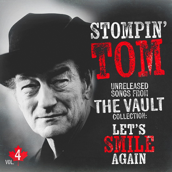 Unreleased Songs Vol.4 - STOMPIN' TOM CONNORS